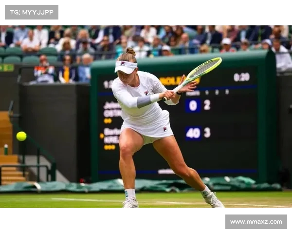 网球赛场经典对决盘点：那些年我们见证的顶级高手巅峰对抗